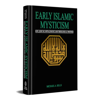 EARLY ISLAMIC MYSTICISM
