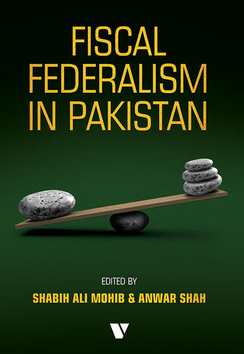 Fiscal Federalism In Pakistan