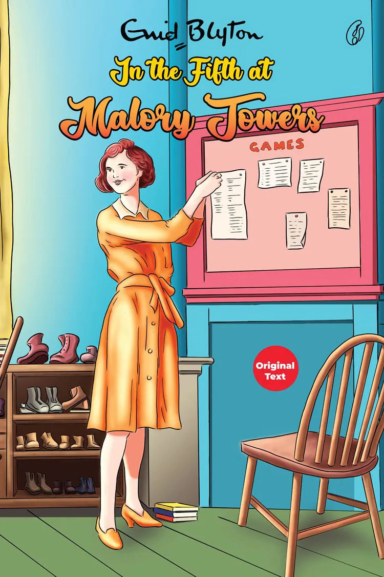 In the Fifth at Malory Towers Malory Towers Series (Book 5) (Original Text)