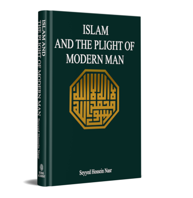 Islam and the Plight of Modern Man