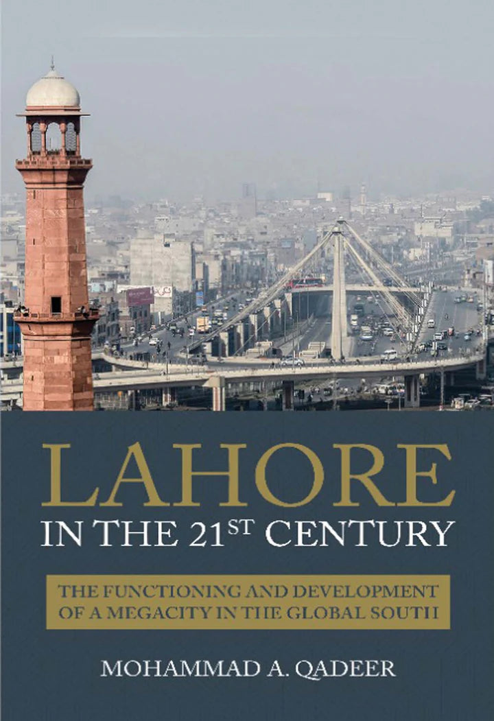 Lahore In The 21st Century