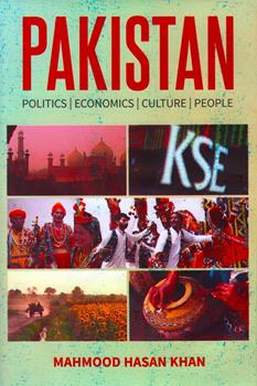 PAKISTAN POLITICS, ECONOMICS, CULTURE, PEOPLE