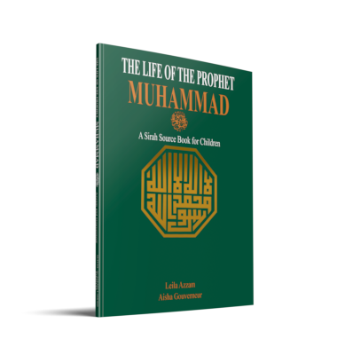 THE LIFE OF THE PROPHET MUHAMMAD