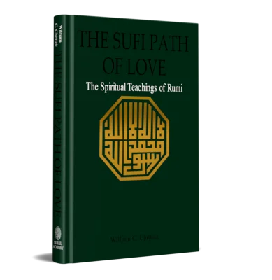 THE SUFI PATH OF LOVE