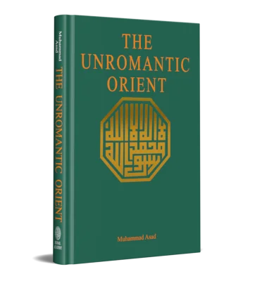 THE UNROMANTIC ORIENT
