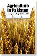 Agriculture In Pakistan CHANGE AND PROGRESS 1947-2005