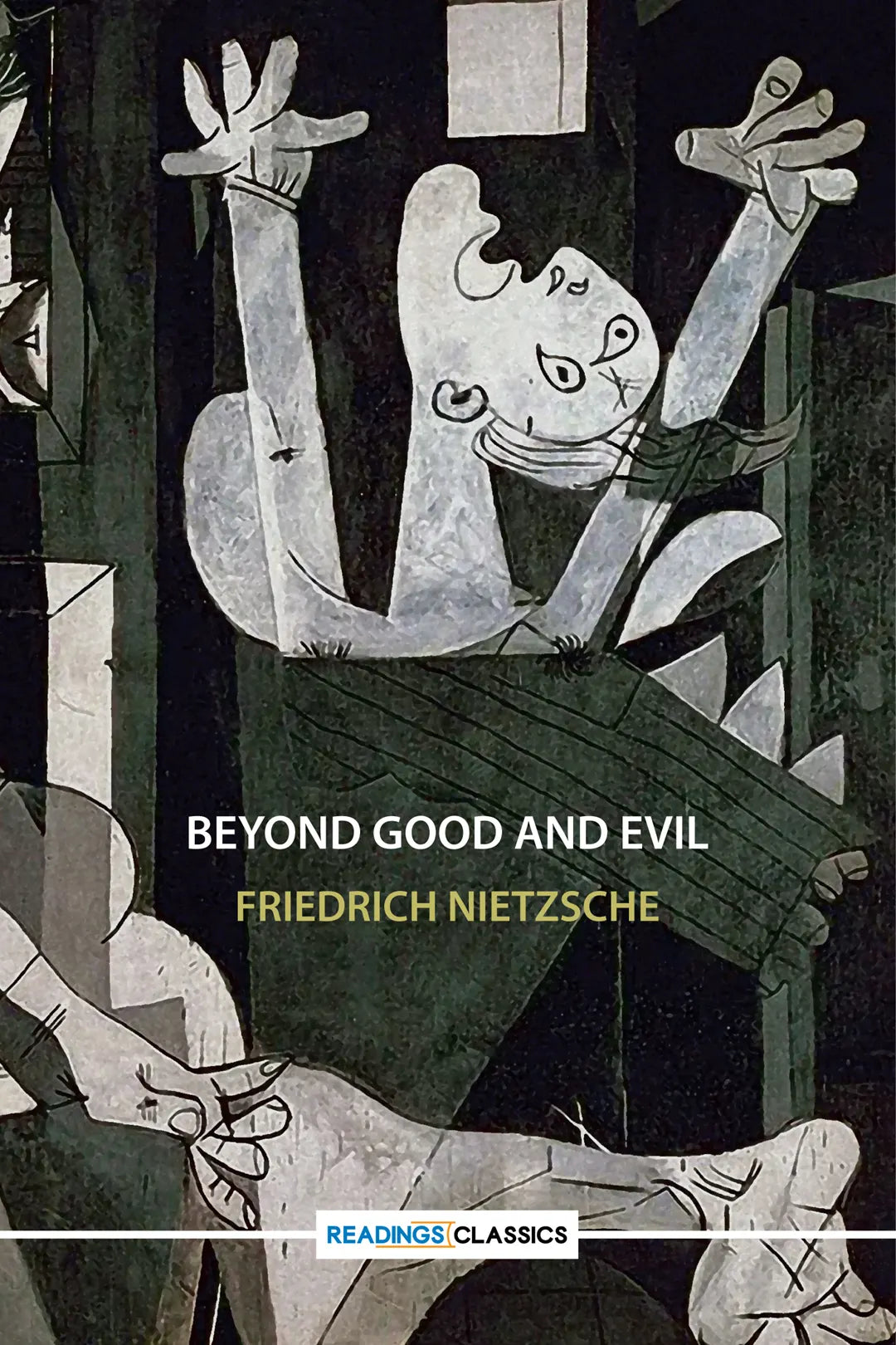 Beyond Good and Evil (Readings Classics)