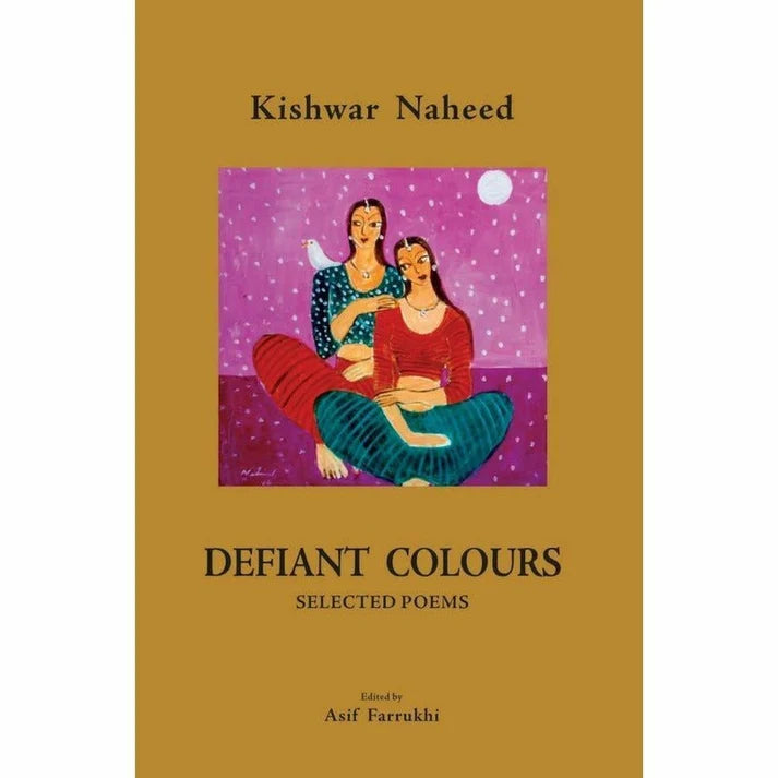 Defiant Colours Selected Poems