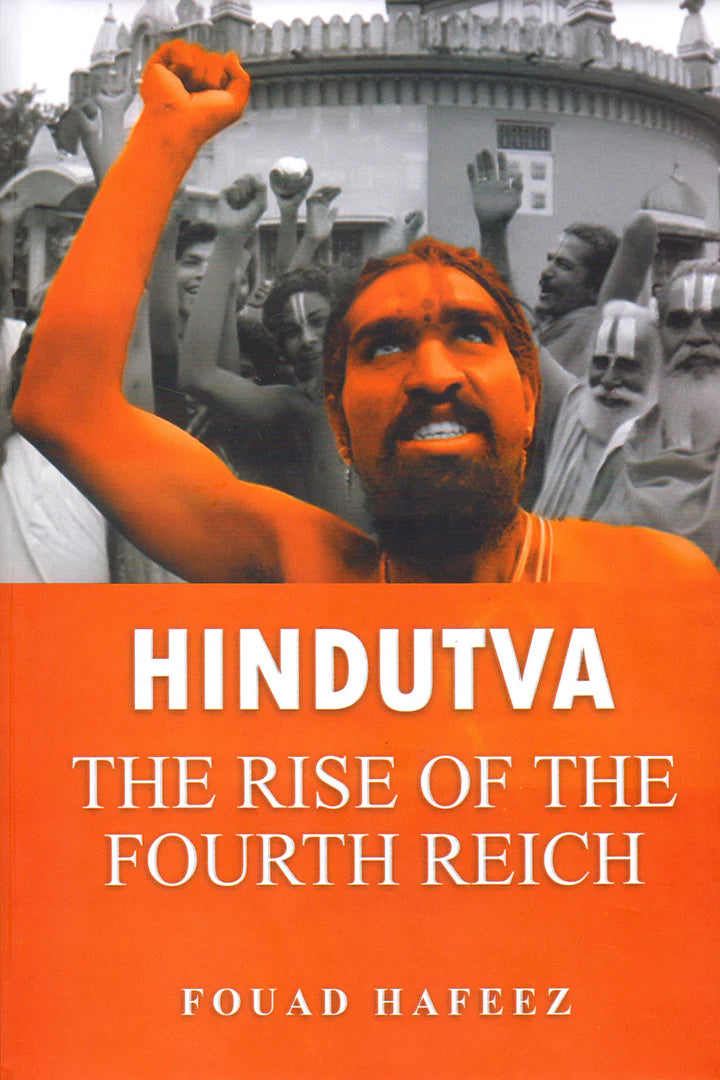 Hindutva THE RISE OF THE FOURTH REICH