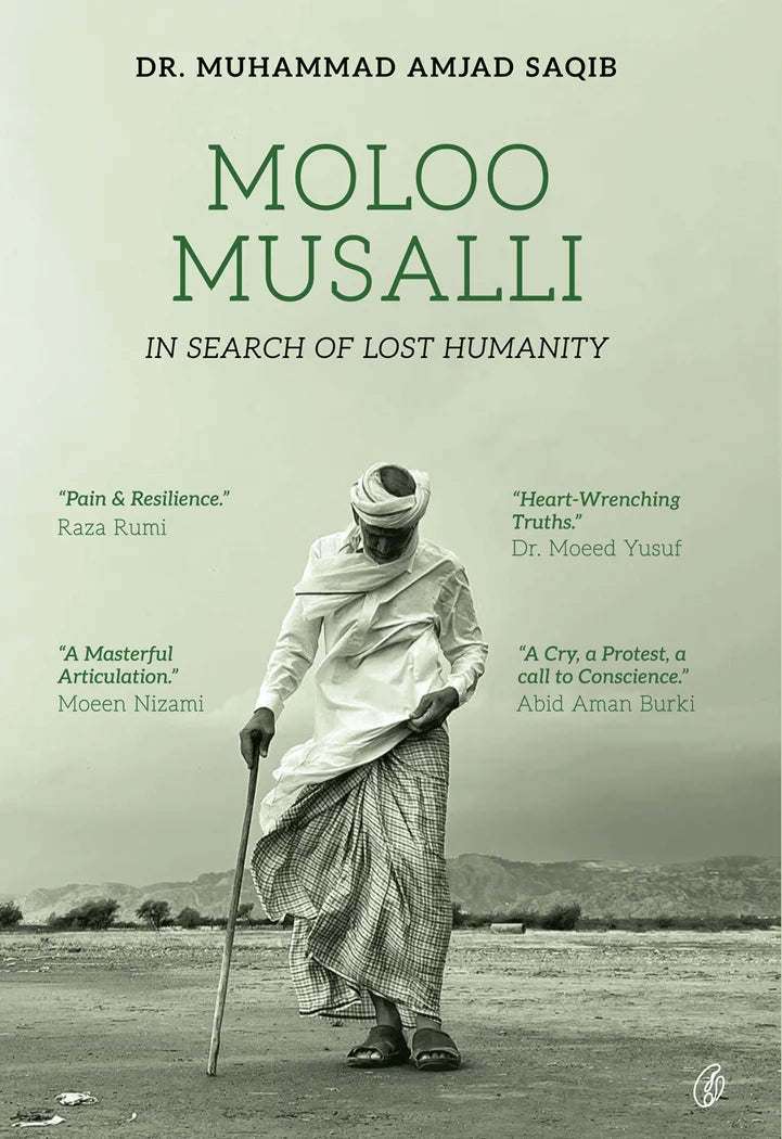 Moloo Musalli In Search Of Lost Humanity