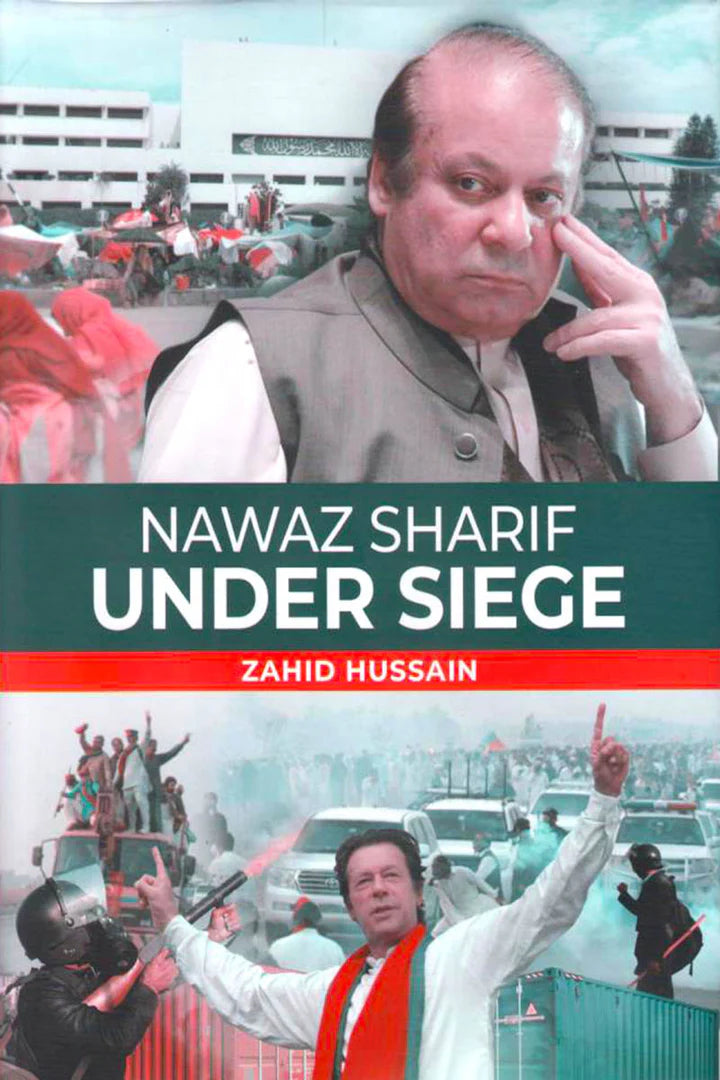 Nawaz Sharif Under Siege