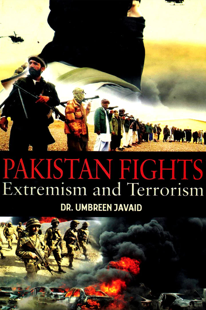 Pakistan Fights EXTREMISM AND TERRORISM