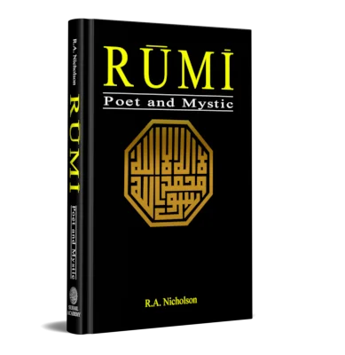 RUMI Poet and Mystic