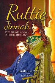 Ruttie Jinnah THE WOMAN WHO STOOD DEFIANT