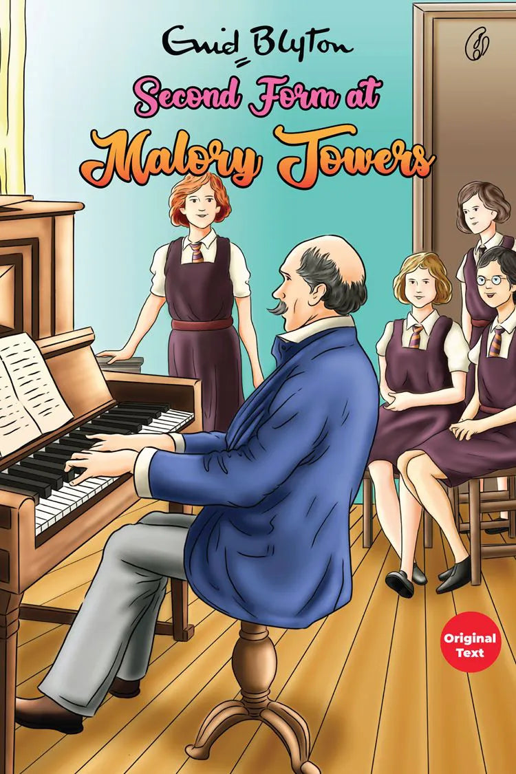 Second Form at Malory Towers Malory Towers Series (Book 2) (Original Text)