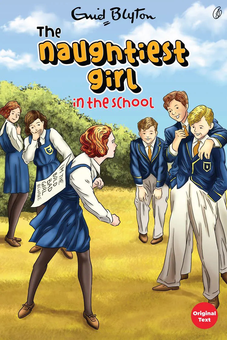 The Naughtiest Girl In the School the Naughtiest Girl Series (Book 1)