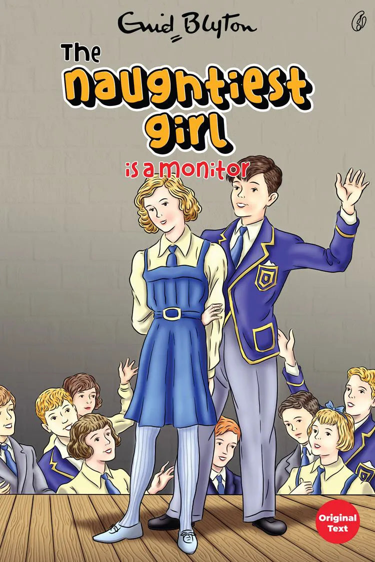 The Naughtiest Girl Is a Monitor the Naughtiest Girl Series (Book 3)