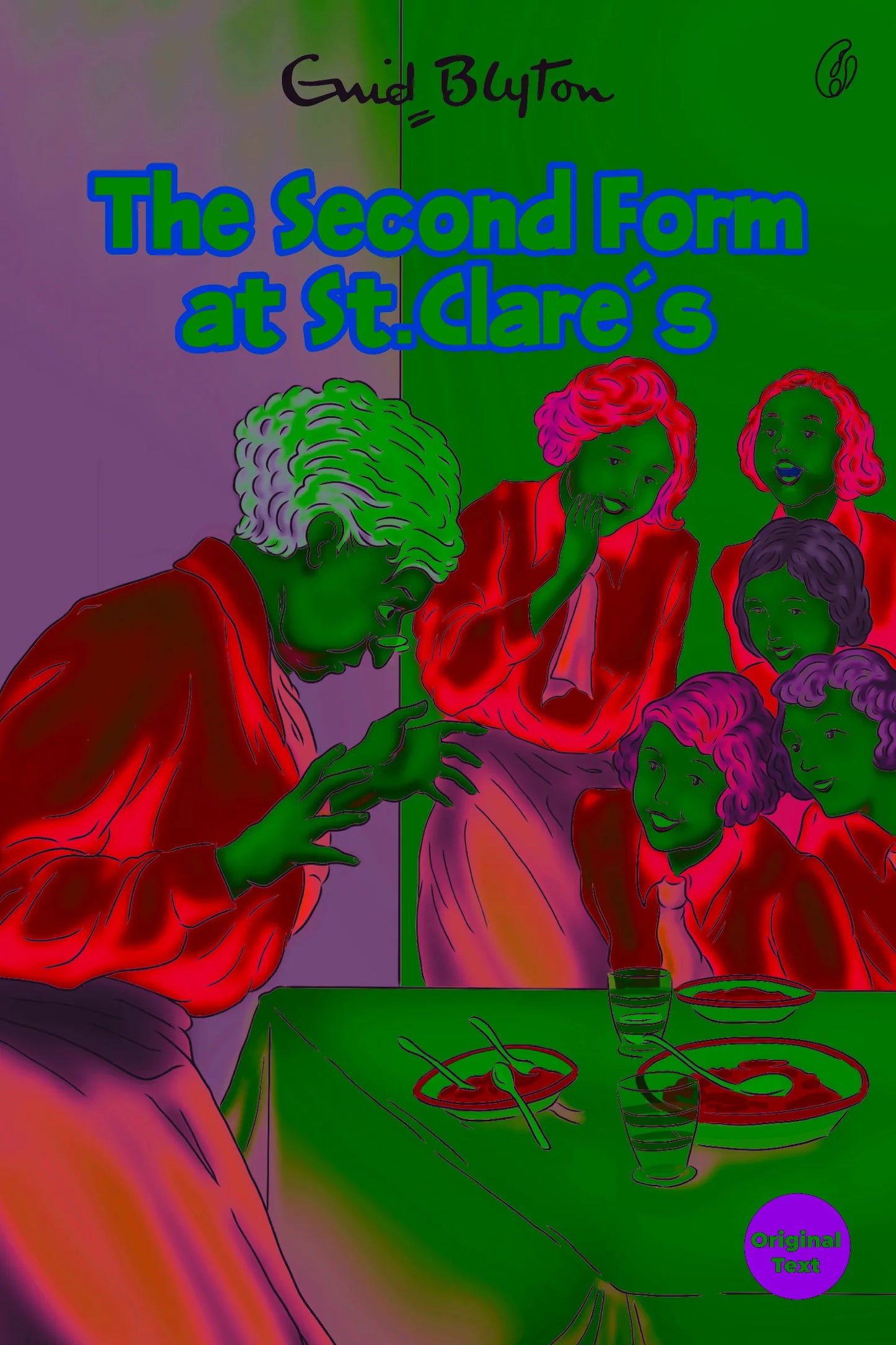 The Second Form at St. Clare's  St. Clare's Series (Book 4) (Original Text)